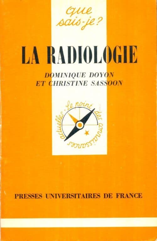 La radiologie - D. Doyon